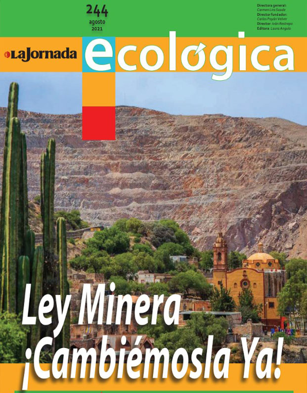 La Jornada Ecológica: Ley Minera, ¡Cambiémosla Ya!